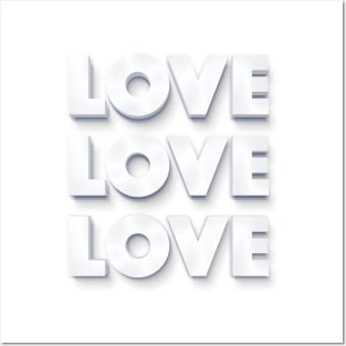 LOVE LOVE LOVE- White on White Graphic Typography Design Posters and Art